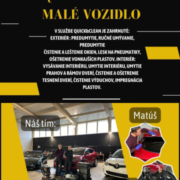 Quick and Clean -malé vozidlo – VW Polo, Twingo, Smart...